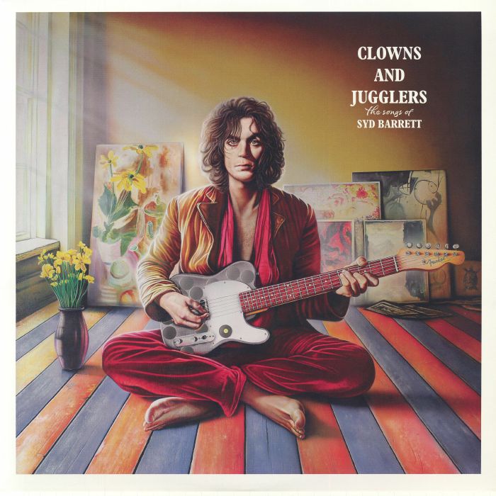 BARRETT, Syd/VARIOUS - Clowns & Jugglers: The Songs Of Syd Barrett vinyl sleeve