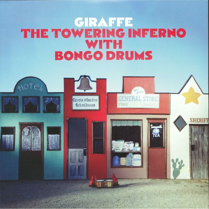 GIRAFFE - The Towering Inferno With Bongo Drums vinyl sleeve