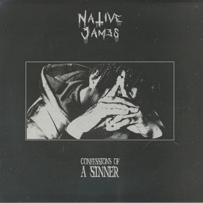 NATIVE JAMES - Confessions Of A Sinner vinyl sleeve