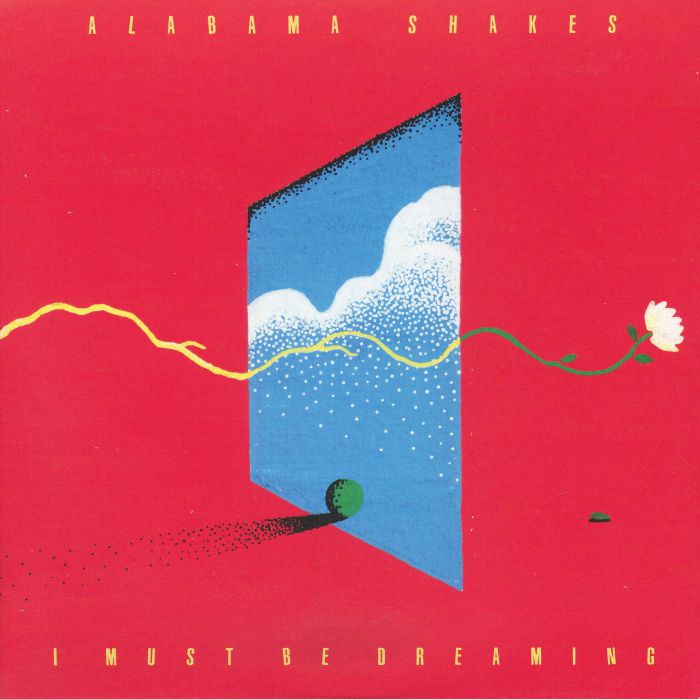 ALABAMA SHAKES - I Must Be Dreaming vinyl sleeve