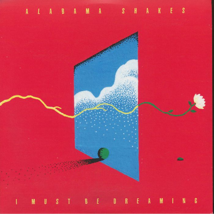 ALABAMA SHAKES - I Must Be Dreaming vinyl sleeve