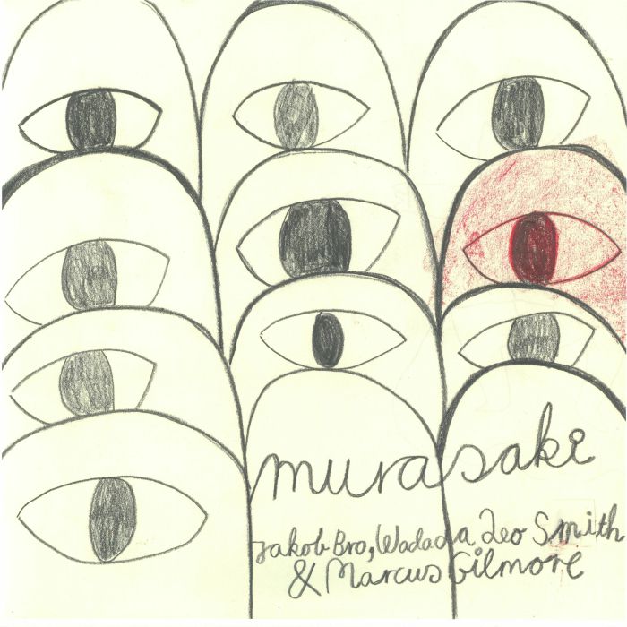 BRO, Jakob/WADADA LEO SMITH/MARCUS GILMORE - Murasaki vinyl sleeve