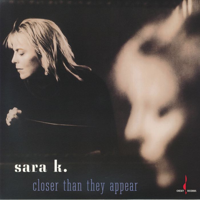Buy SARA K - Closer Than They Appear Vinyl | VinylVault UK