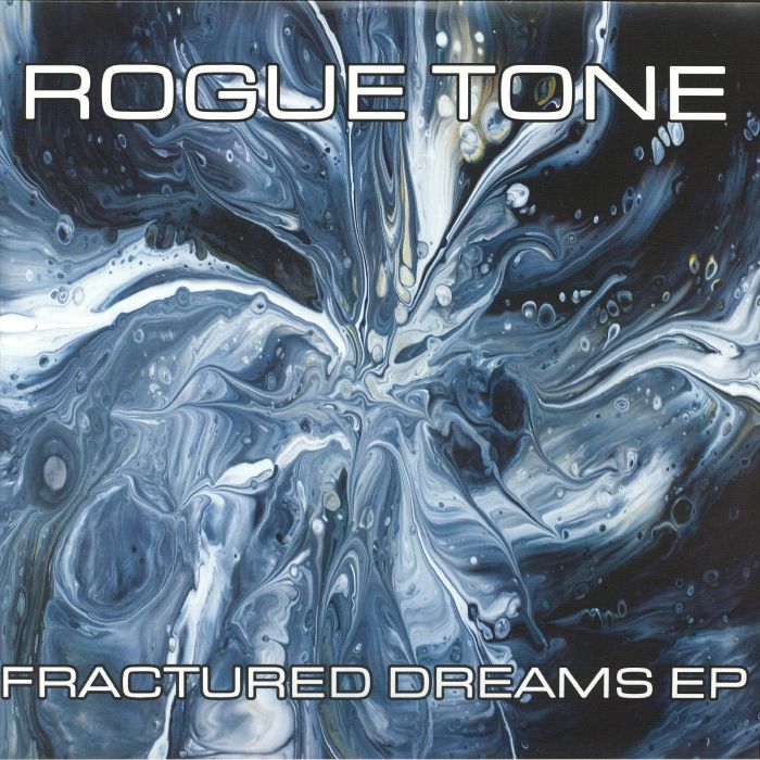 ROGUE TONE - Fractured Dreams EP vinyl sleeve