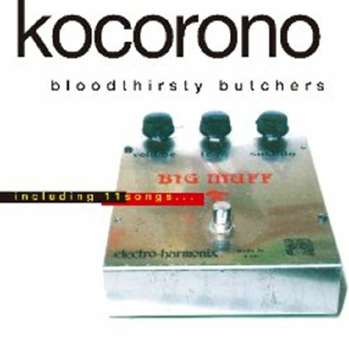 BLOODTHIRSTY BUTCHERS - Kocorono Kanzenban vinyl sleeve