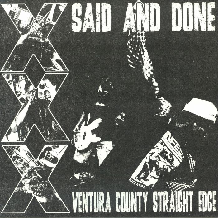 SAID & DONE - Ventura County Straight Edge vinyl sleeve
