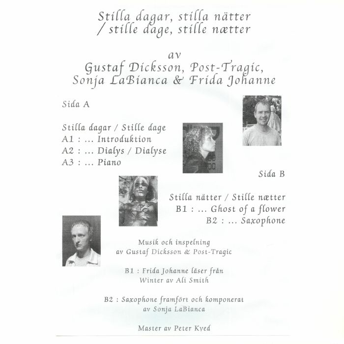 DICKSSON, GUSTAF/POST TRAGIC/SONJA LABIANCA/FRIDA JOHANNE - Stilla Dagar Stilla Natter vinyl sleeve
