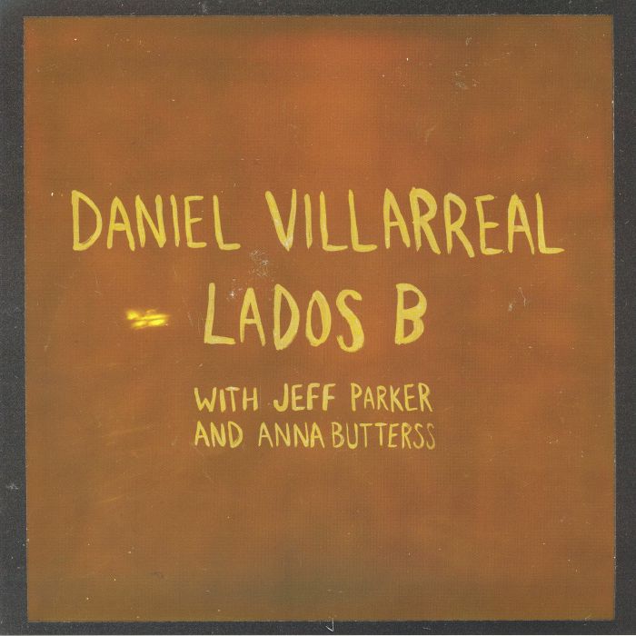 VILLARREAL, Daniel - Lados B vinyl sleeve