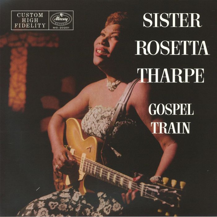 SISTER ROSETTA THARPE - Gospel Train (Verve Vault) vinyl sleeve