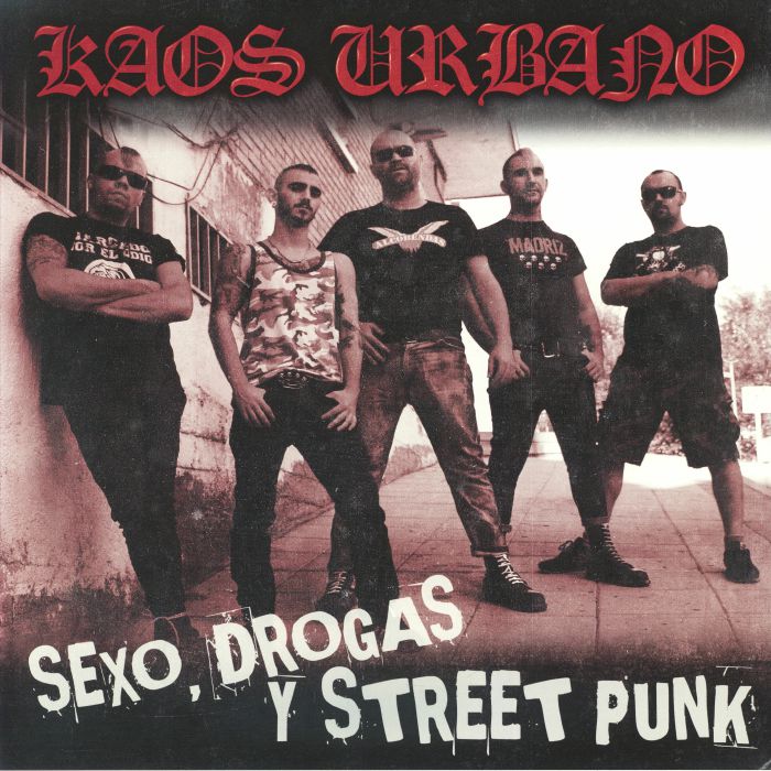 KAOS URBANO - Sexo Drogas Y Streetpunk vinyl sleeve