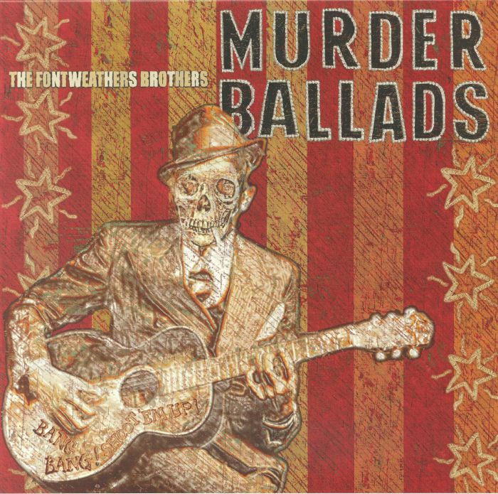 AUERBACH, Dan/ROBERT FINLEY aka THE FONTWEATHERS BROTHERS - Murder Ballads vinyl sleeve