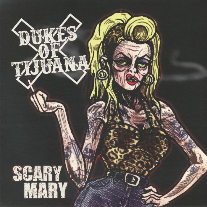 DUKES OF TIJUANA - Scary Mary vinyl sleeve