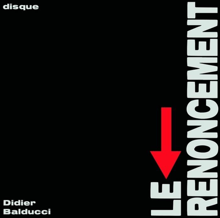 BALDUCCI, Didier - Le Renoncement vinyl sleeve