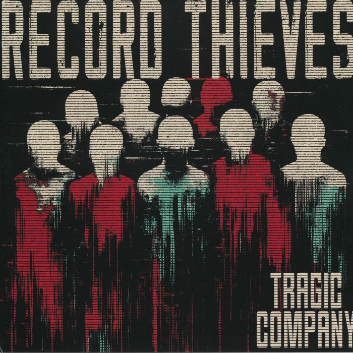 RECORD THIEVES - Tragic Company vinyl sleeve
