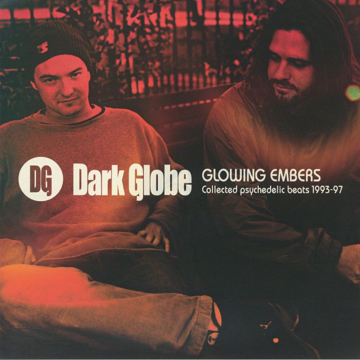 DARK GLOBE - Glowing Embers: Collected Psychedelic Beats 1993-97 vinyl sleeve