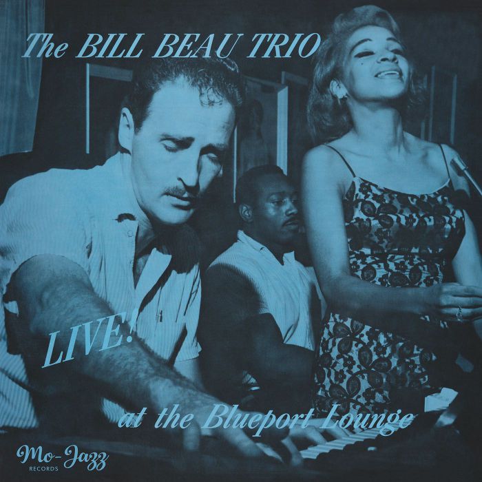 BILL BEAU TRIO - Live At The Blueport Lounge vinyl sleeve