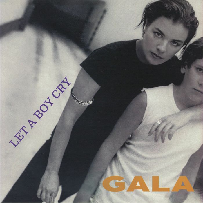 GALA - Let A Boy Cry (reissue) vinyl sleeve