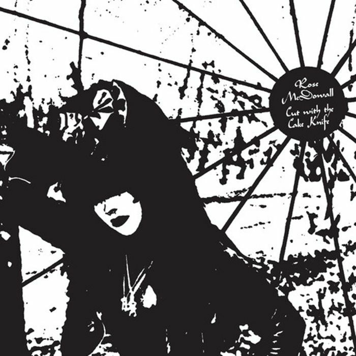 McDOWALL, Rose - Cut With The Cake Knife (remastered) vinyl sleeve