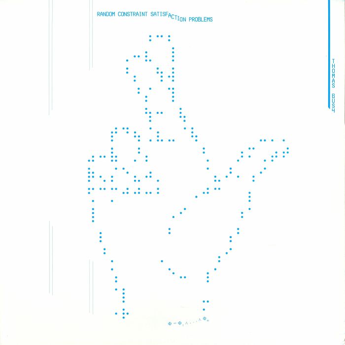 BUSH, Thomas - Random Constraint Satisfaction Problems vinyl sleeve