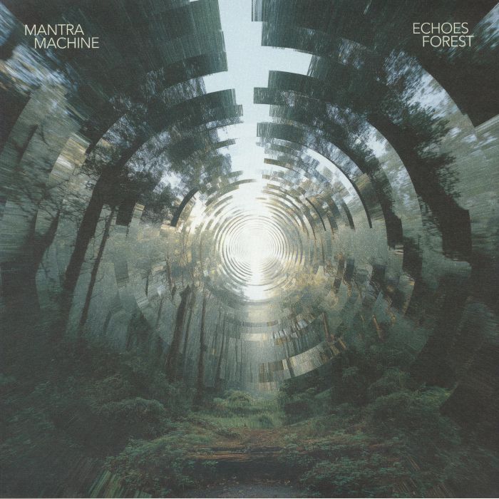 MANTRA MACHINE - Echoes Forest vinyl sleeve