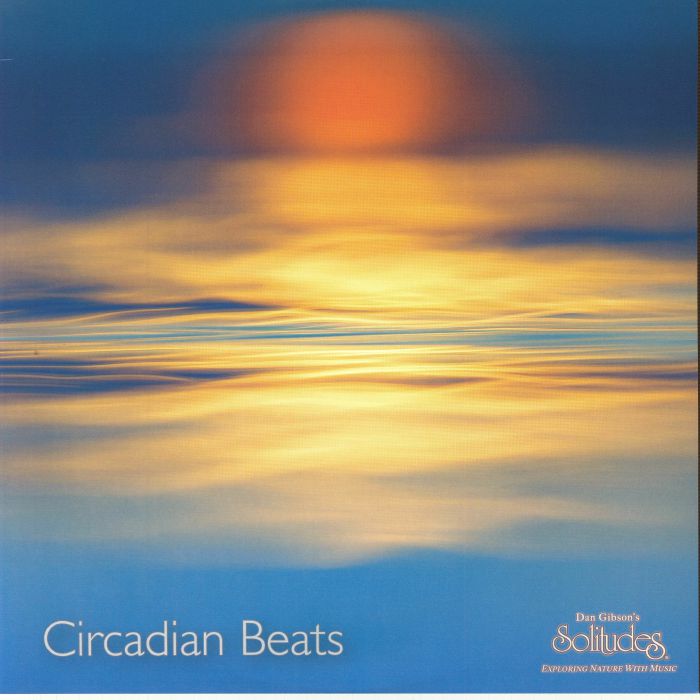 GIBSON, Dan Solitudes - Circadian Beats vinyl sleeve