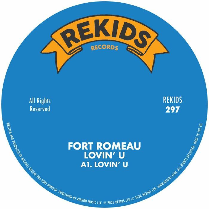 FORT ROMEAU - Lovin' U vinyl sleeve