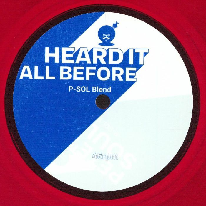 P SOL - Heard It All Before vinyl sleeve
