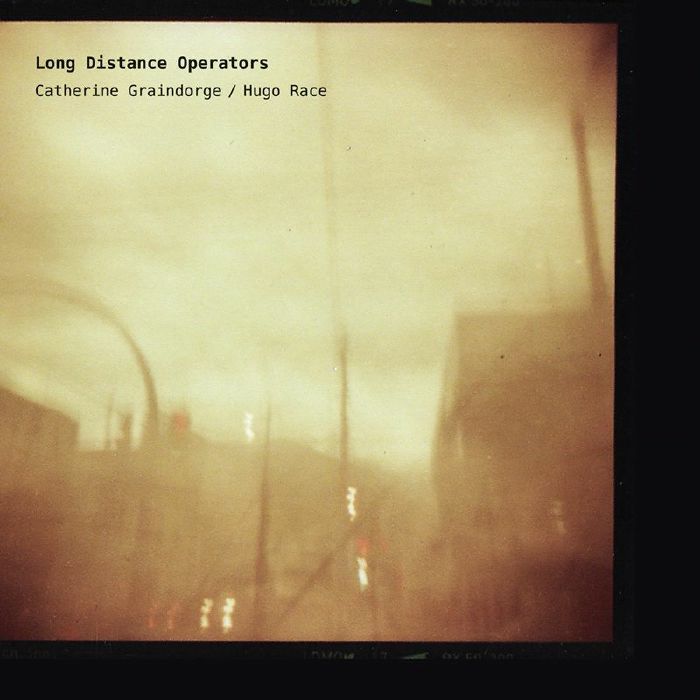 GRAINDORGE, Catherine/HUGO RACE - Long Distance Operators vinyl sleeve