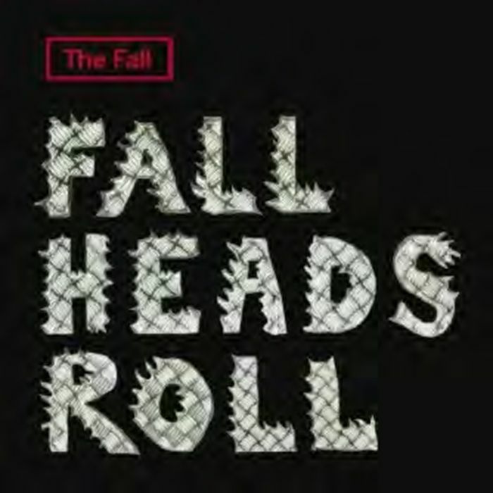 FALL, The - Fall Heads Roll vinyl sleeve