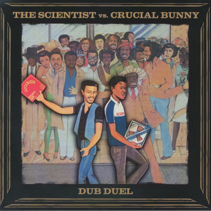 THE SCIENTIST vs CRUCIAL BUNNY - Dub Duel vinyl sleeve