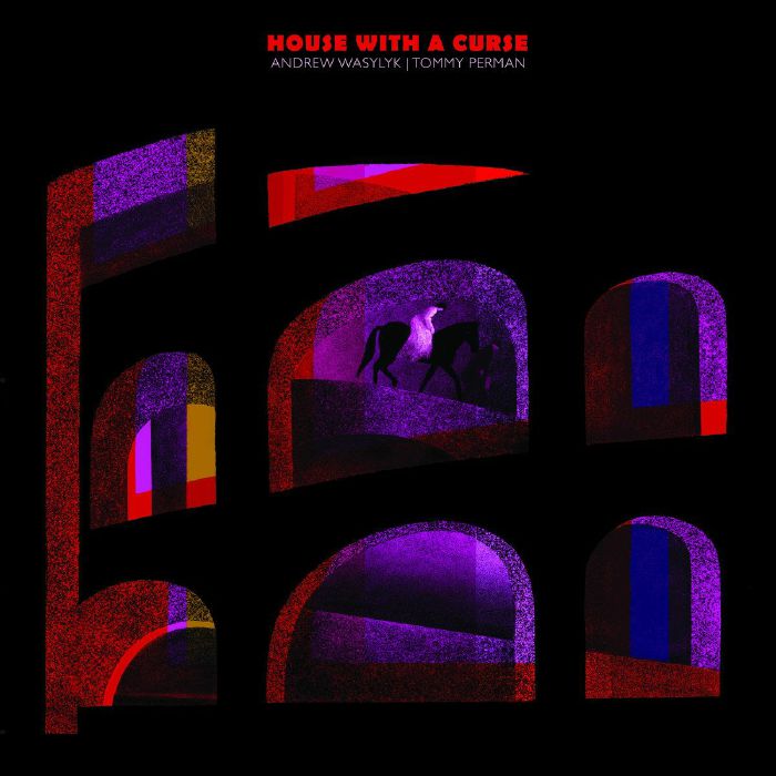 WASYLYK, Andrew/TOMMY PERMAN - House With A Curse (Soundtrack) vinyl sleeve