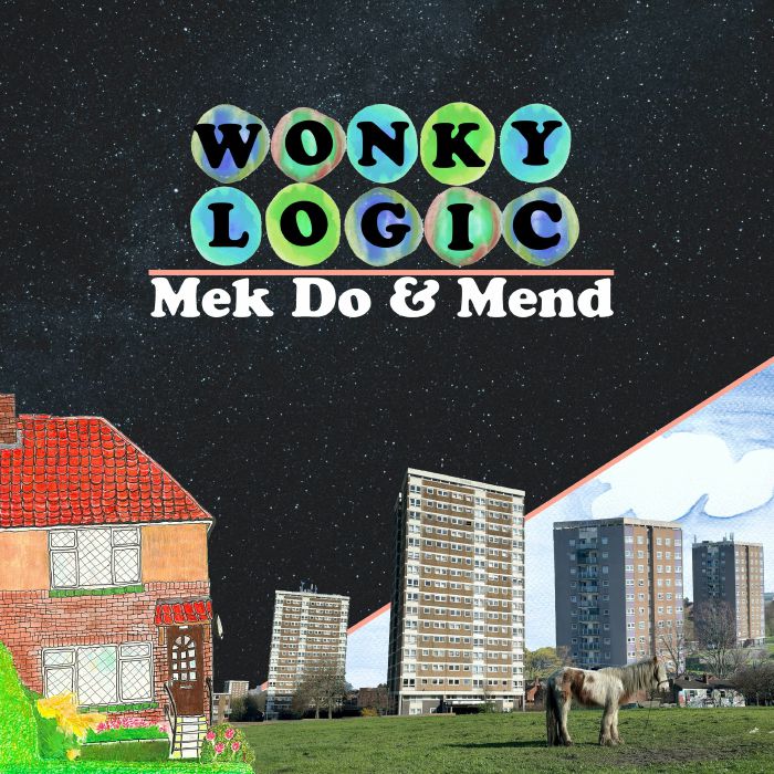 WONKY LOGIC - Mek Do & Mend vinyl sleeve