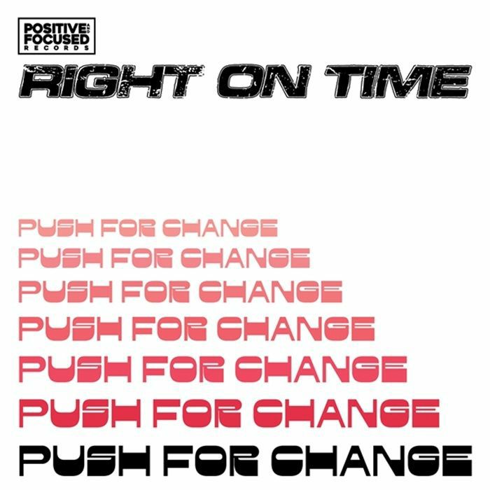 RIGHT ON TIME - Push For Change vinyl sleeve
