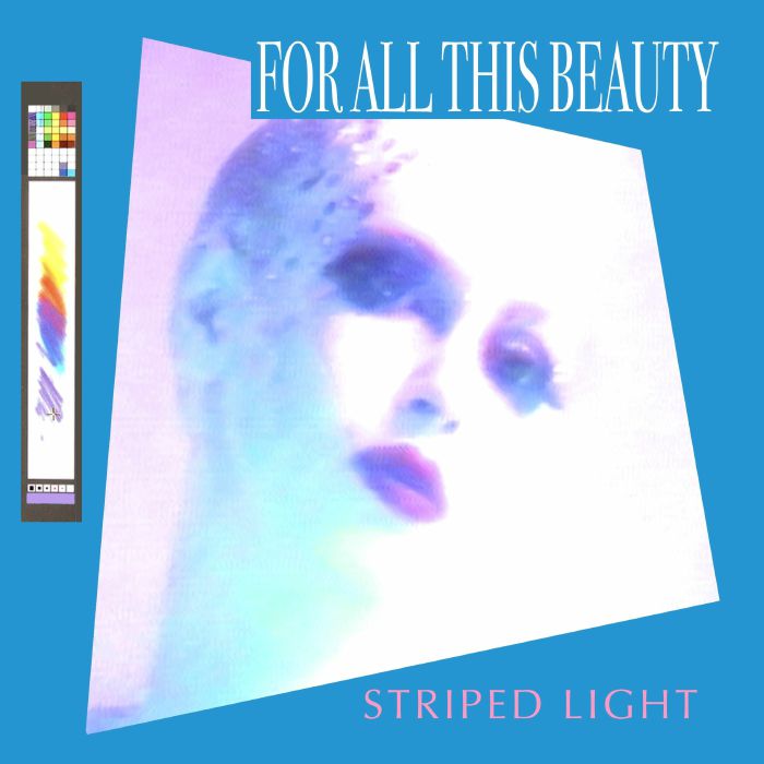 STRIPED LIGHT - For All This Beauty vinyl sleeve