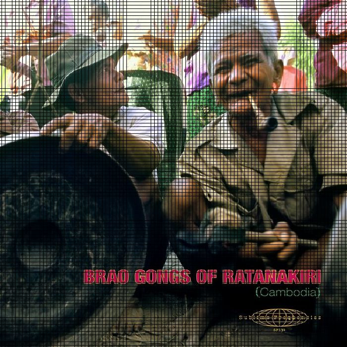 JEANNEAU, Laurent - Brao Gongs Of Ratanakiri (Cambodia) vinyl sleeve