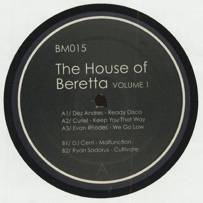ANDRES, Dez/CURIEL/EVAN RHODES/DJ CENT/RYAN SADORUS - The House Of Beretta Volume 1 vinyl sleeve