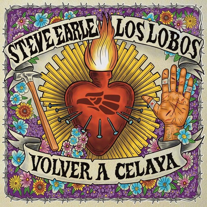 EARLE, Steve & LOS LOBOS - Volver A Celaya vinyl sleeve