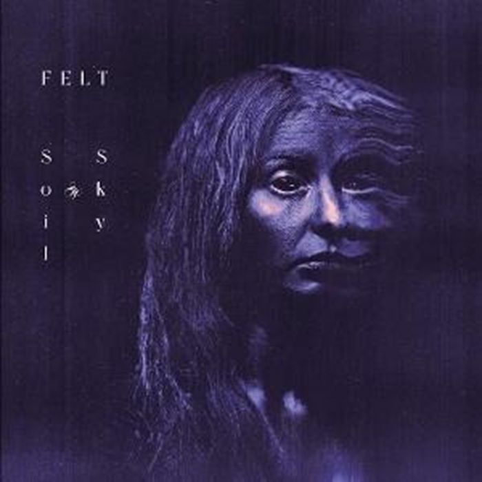 FELT - Soil & Sky vinyl sleeve