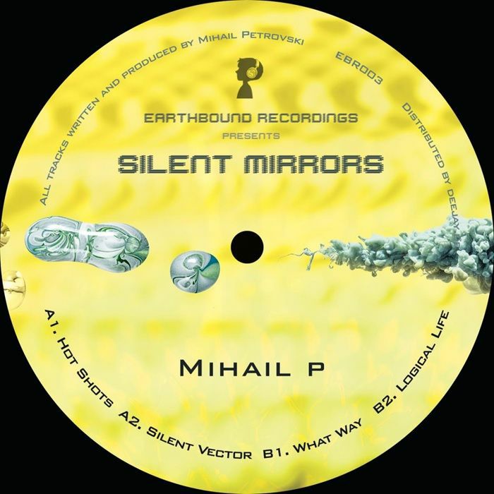 MIHAIL P - Silent Mirrors vinyl sleeve