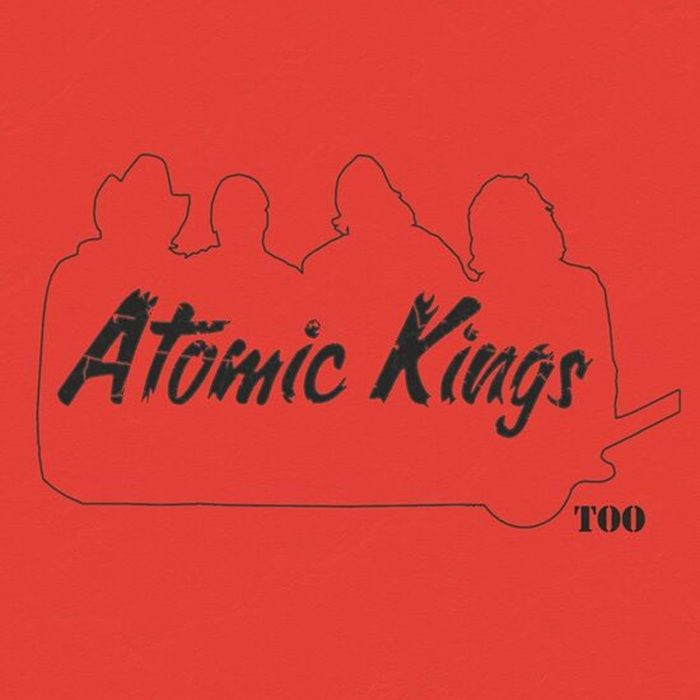 ATOMIC KINGS - Atomic Kings Too vinyl sleeve