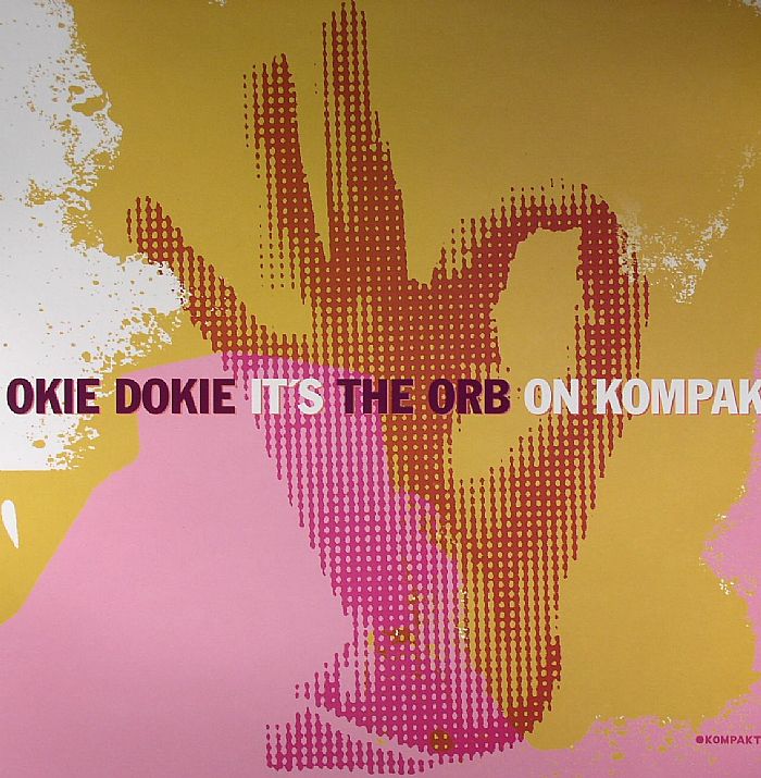 ORB, The - Okie Dokie It's The Orb On Kompakt vinyl sleeve