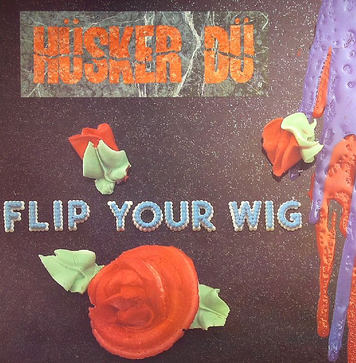 HUSKER DU - Flip Your Wig vinyl sleeve