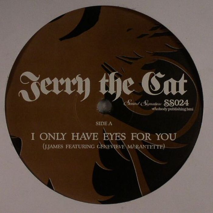 JERRY THE CAT aka JERRY JAMES - I Only Have Eyes For You vinyl sleeve