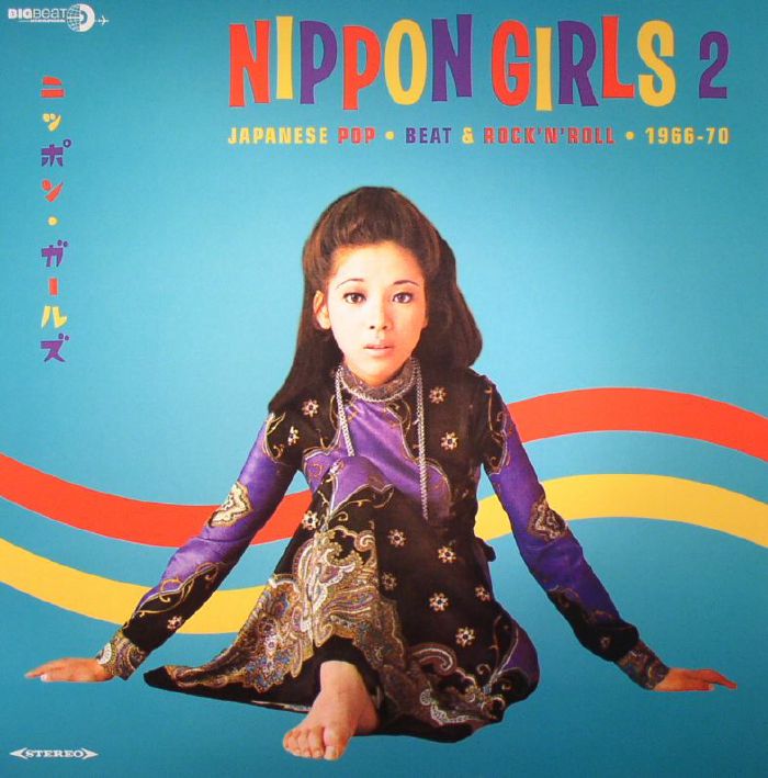 VARIOUS - Nippon Girls 2: Japanese Pop Beat & Rock'n'Roll 1966-70 vinyl sleeve