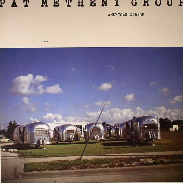 PAT METHENY GROUP - American Garage vinyl sleeve