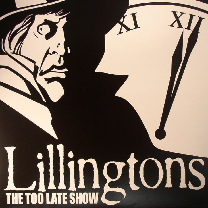 LILLINGTONS - The Too Late Show vinyl sleeve