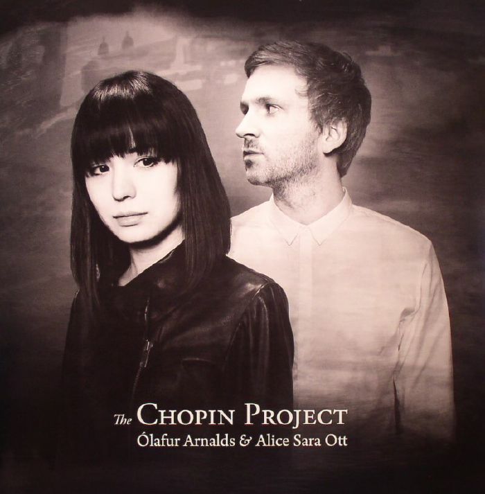 OTT, Alice Sara/OLAFUR ARNALDS - The Chopin Project vinyl sleeve