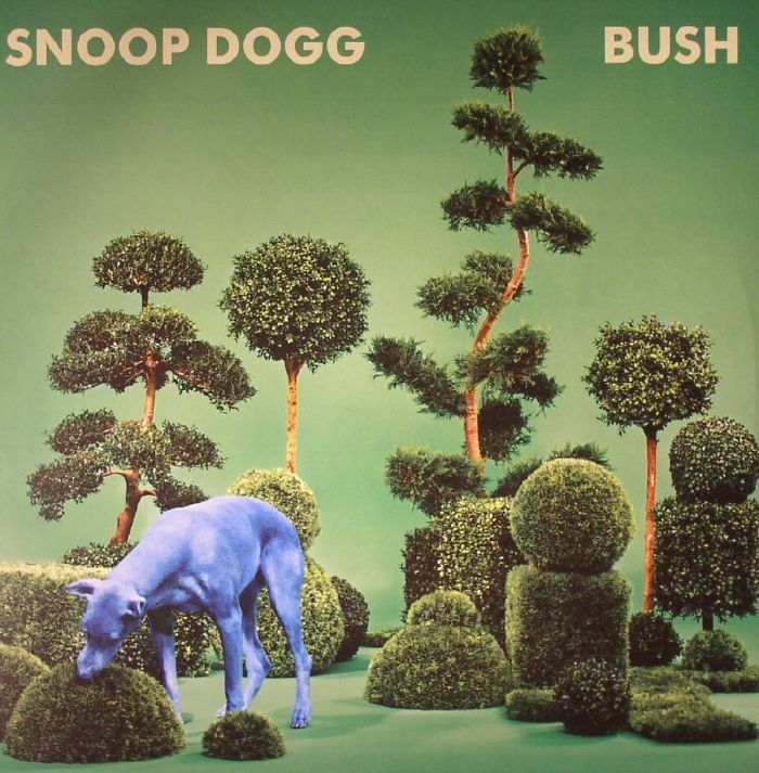 SNOOP DOGG - Bush vinyl sleeve