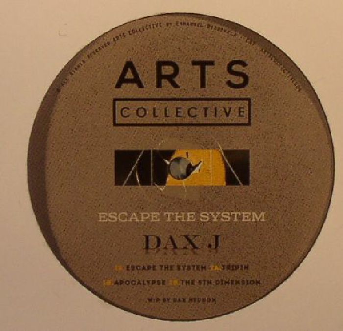 DAX J - Escape The System vinyl sleeve