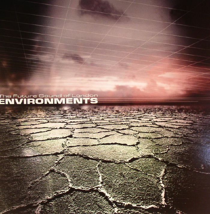 FUTURE SOUND OF LONDON, The - Environments vinyl sleeve